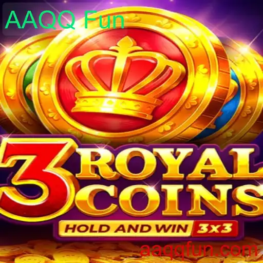 Descubra a Emoção do Jogo 3royalcoins com AAQQ Fun